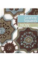 Granny Squares Now: Dozens of Fresh Takes on a Crochet Classic
