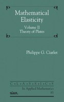 Mathematical Elasticity, Volume II