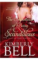 Importance of Being Scandalous