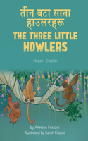 The Three Little Howlers (Nepali-English)