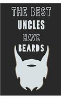 The Best UNCLES have Beards journal