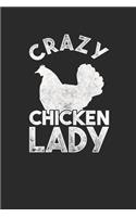 Crazy Chicken Lady