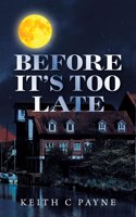 Before It's Too Late