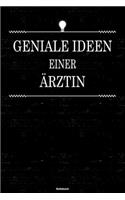 Geniale Ideen einer Ärztin Notizbuch