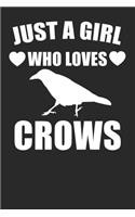 Just a Girl Who Loves Crows