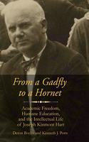 From a Gadfly to a Hornet