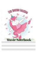 Cute Unicorn Ballerina Music Notebook