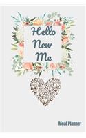 Hello New Me