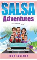 Salsa Adventures: Fill In The Blank!