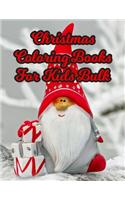 Christmas Coloring Books For Kids Bulk: Christmas Coloring Books For Kids Bulk, Christmas Coloring Book For Kids. 50 Story Paper Pages. 8.5 in x 11 in Cover.