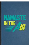 Namaste in the Air