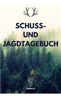 Schuss- und Jagdtagebuch