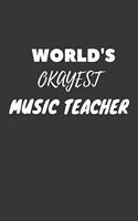 World's Okayest Music Teacher Notebook