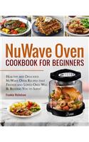 Nuwave Oven Cookbook for Beginners