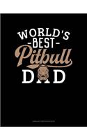 World's Best Pitbull Dad