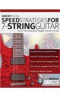 Sweep Picking Speed Strategies For 7-String Guitar