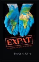 Expat: Leaving the USA For Good