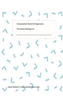 Composition Book for Beginners