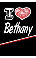 I Love Bethany: Beer Tasting Journal Rate and Record Your Favorite Beers Featuring 120 Pages 6x9