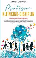 Montessori- Kleinkind-Disziplin