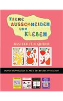 Basteln für Kinder (Tiere ausschneiden und kleben)