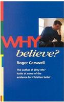 Why Believe?