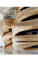 Contemporary Architecture in China