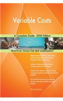 Variable Costs A Complete Guide - 2020 Edition