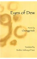 Eyes of Dew