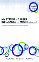 MY SYSTEM of CAREER INFLUENCES - MSCI (Adolescent)