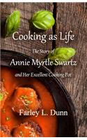 Cooking as Life