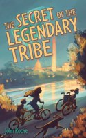 Secret of the Legendary Tribe