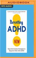 Parenting ADHD Now!