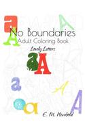 No Boundaries Adult Coloring Book