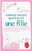 Comment Survivre Quand on Est Une Fille