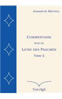 Commentaire sur le Livre des Psaumes, tome 2