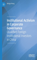 Institutional Activism in Corporate Governance