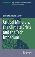 Critical Minerals, the Climate Crisis and the Tech Imperium