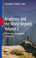Academia and the World Beyond, Volume 2