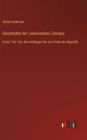 Geschichte der Lateinischen Literatur