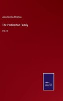 Pemberton Family: Vol. III