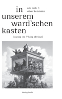 In unserem Ward'schen Kasten