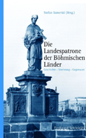 Die Landespatrone Der Böhmischen Länder