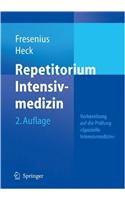 Repetitorium Intensivmedizin: Vorbereitung Auf Die Prufung 