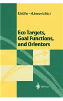 Eco Targets, Goal Functions, and Orientors