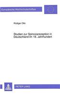 Studien zur Spinozarezeption in Deutschland im 18. Jahrhundert