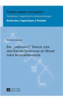 Eine unbekannte Sprache lesen oder Von der Entdeckung des Nissart durch Interkomprehension: (15 Potsdam Linguistic Investigations / Potsdamer Linguistische)