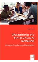 Characteristics of a School-University Partnership