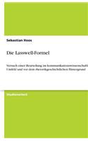 Die Lasswell-Formel