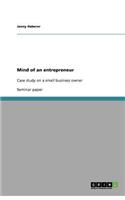 Mind of an entrepreneur